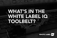 Our Toolbelt | Digital Services & Productivity Tools | White Label IQ