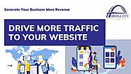 Drive More Traffic To Your Website - Bridge City Firm