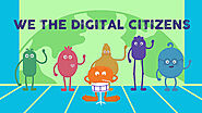 We the Digital Citizens | Common Sense Education