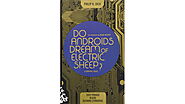 Do androids dream of electric sheep? (1968)