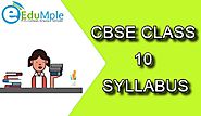 CBSE CLASS 10 SYLLABUS
