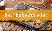 The Best Bakeware Sets To Level Up Your Baking Experience - 111Reviews
