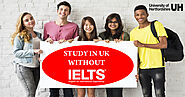 Indian Students Can Use the IELTS Waiver Option to Get UK Student Visa