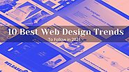 10 Best Web Design Trends to Follow in 2021