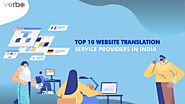 Top 10 Website Translation Service Providers In India - Verbolabs