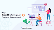 ReactJS Development: Why it is Taking over Frontend Development?