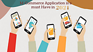 M-Commerce Application is a must Have in 2021