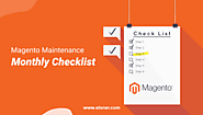 How to Maintain your Magento Website: Monthly Checklist