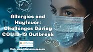 Allergies and Hayfever: Challenges During COVID-19 Outbreak