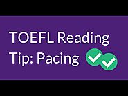TOEFL Reading Tip: Pacing