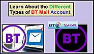 Learn About the Different Types of BT Mail Account - Contact Support Helpline : powered by Doodlekit