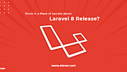 Upgrade Guide: What's New Secrets in Laravel 8?