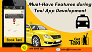 Must-Have Features during Taxi App Development