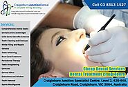 Cheap Dental Services | Dental Treatment Craigieburn