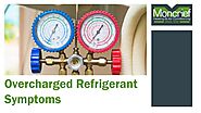 Unveiling Signs of Overcharged Refrigerant