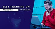 Microservices Online Training in Hyderabad | Best Microservices Training in Hyderabad