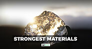 10 Strongest Material in the World