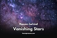 What Actually Make Stars Vanish?