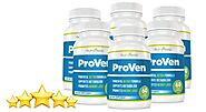 ProVen Review 2020, Try IT You wont regret ! Made in USA