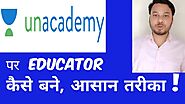 How to Become an Educator on Unacademy | Unacademy : Become Educator | Unacademy
