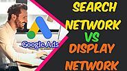 What is Search and Display Network Ads | Google Ads | Adwords [2020]