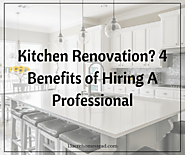 Kitchen Renovation? 4 Benefits of Hiring A Professional - 15 Acre Homestead