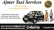 Taxi in ajmer ,Taxi Rates in ajmer, Car Rental Ajmer