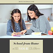 School-From-Home with Your Children | Hot Lunch Tray