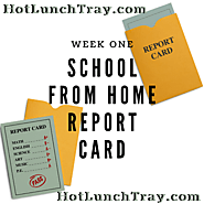 Week One Online Report Card | Hot Lunch Tray