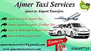 Taxi in ajmer ,Taxi Rates in ajmer, Car Rental Ajmer