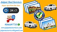 Jaipur Agra Sameday Tour , Jaipur To Agra Sameday Trip , Jaipur Agra Taxi Service