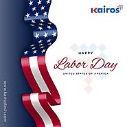 Happy labor day - kairos Technologies