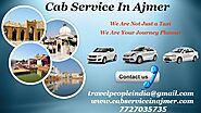 No 1 Taxi Service in Ajmer | Call Now & Get Best Offers