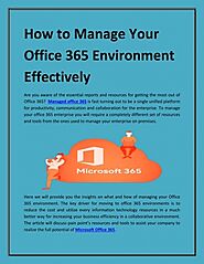 How to Manage Your Office 365 Environment Effectively