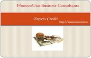 Buyers Credit - Get Cheaper Source of Buyers Credit | NumeroUno