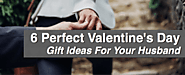 6 Valentine's Day Gifts Your Husband Will Love | Swanky Badger