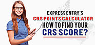 Express Entry's CRS points calculator: How to find your CRS score?