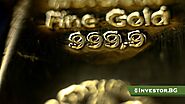 Цената на златото се покачва и това е напълно очаквано:: Investor.bg
