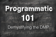 Programmatic 101: Demystifying the DMP