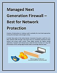 Managed Next Generation Firewall – Best for Network Protection