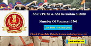 SSC CPO SI Recruitment 2020 - Apply For Latest SI/ ASI 1564 Vacancy