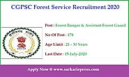 CGPSC Forest Ranger Recruitment 2020 Apply 178 Asst. Forest Guard