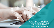 Importance of Outsourcing Invoice Data Entry Work