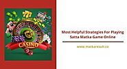 Most Helpful Strategies for Playing Satta Matka Game Online