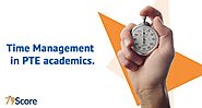 Best Tips for Time Management in PTE Academic Exam - 79score.com