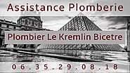 Plombier Le Kremlin Bicetre - Dépannage de Qualité - Déplacement 39€