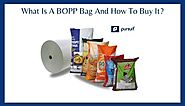 Things to know about BOPP bag and its uses