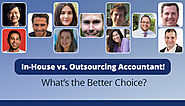 The Role of an In-House and Outsourcing Accountant in the Present Scenario!