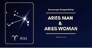 Aries Man and Aries Woman - Horoscope Compatibility