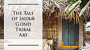 The Tale of India's Gond Tribal Art | Akkaara